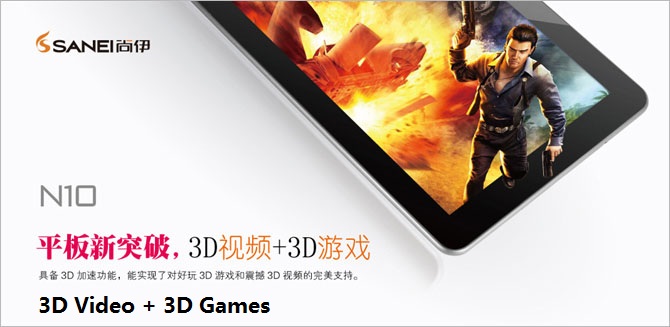 Sanei N10 10.1 inch Android 4.04 1GB RAM +
16GB IPS Capacitive Touch Screen