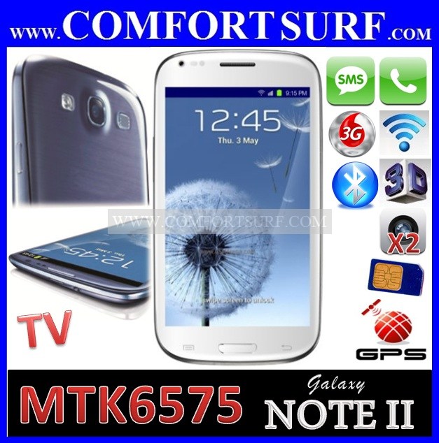 MTK6575 Note II Android 4.04 Smart Phone / Tablet GPS TV Mobile Phone MTK6575 Note II Android 4.04 Smart Phone / Tablet GPS TV Mobile Phone